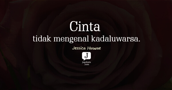 Jessica Huwae - Cinta tidak mengenal kadaluwarsa.
