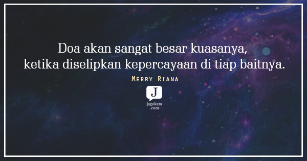 Merry Riana - Doa akan sangat besar kuasanya, ketika diselipkan kepercayaan di tiap baitnya.