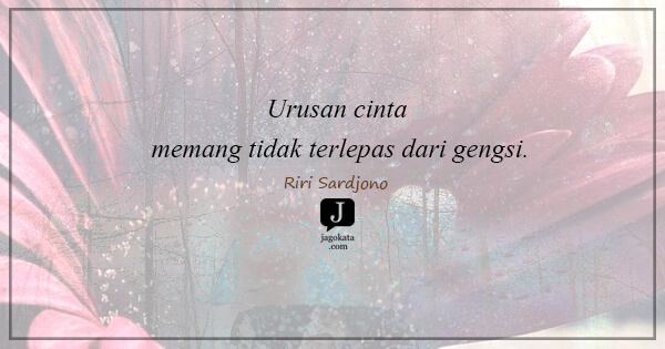 Riri Sardjono - Urusan cinta memang tidak terlepas dari gengsi.