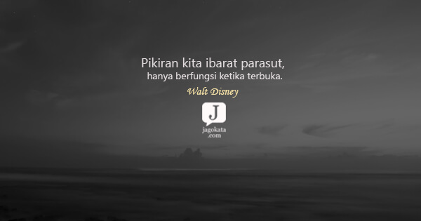 Lord Thomas Dewar - Pikiran kita ibarat parasut, hanya berfungsi ketika terbuka.